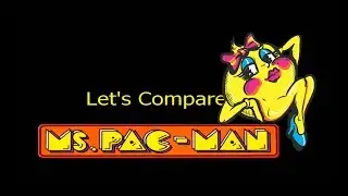 Let's compare ( Ms. Pac-man )