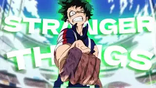 My Hero Academia I Stranger Things