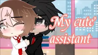 My cute assistant❤️//GCMM//GACHA CLUB Lucifer x Liam