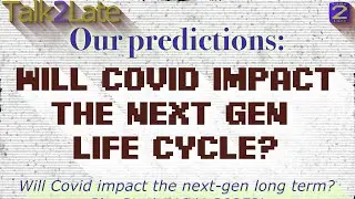 Will the games industry suffer long term Covid effects? Market crash ahead??