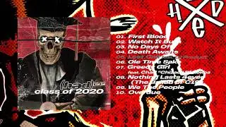 (Hed) P.E - Class of 2020 (Album Stream)