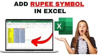 How to Add Rupee Symbol In Excel