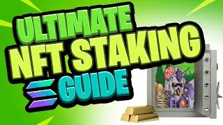How To: STAKING NFTs on SOLANA for Passive Income & TOKENOMICS - ULTIMATE Guide | Pt.1