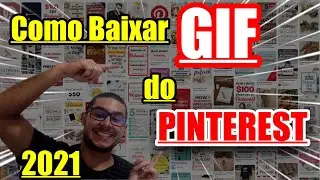 Como Baixar GIF do Pinterest 2021 - 𝐓𝐔𝐃𝐎 𝐒𝐎𝐁𝐑𝐄 𝐏𝐑𝐈𝐍𝐓𝐄𝐑𝐄𝐒𝐓