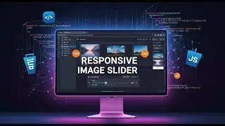 Responsive Slider from Scratch | HTML CSS JavaScript Tutorial