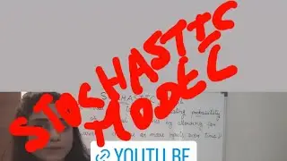 Introduction of Stochastic Model,  Lecture 1
