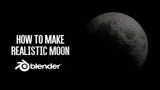 Blender Moon Tutorial: Realism Made Easy