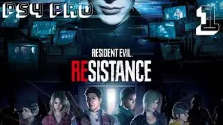 Resident Evil Resistance PS4pro Прохождение #1