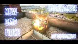 Tanki Online / New Omp Trick / Solikamsk | by SeregaChat