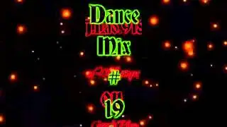 Dance Mix # 19 by J.Lao.918