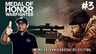 MEMBEBASKAN SANDERA DI WILAYAH FILIPINA / Medal of Honor Warfighter Indonesia / Chapter 3