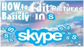 How to edit pictures on SKYPE ⚡️ ❓❓