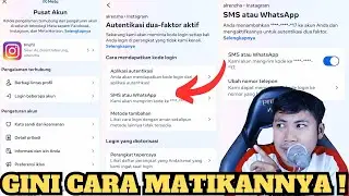 Cara Matikan Autentikasi Dua Faktor Saat Login Instagram !