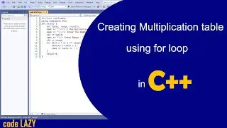 How to Create Multiplication Table using for loop in C++