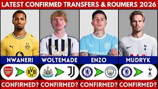 🚨 LATEST CONFIRMED TRANSFER NEWS AND RUMOURS 2026 | ENZO, MUDRYK, NWANERI, WOLTEMADE.............