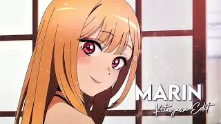 Kitagawa Marin Edit [AMV/EDIT]