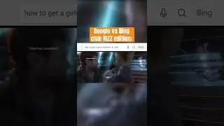 Google vs Bing club RIZZ edition: