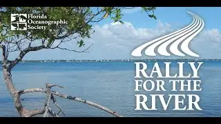Rally For The River !!! Stuart, Florida 2017