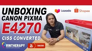 UNBOXING CANON E4270 CISS CONVERTED UNIT ORDERED FROM UPGRADE SHOP SHOPEE & LAZADA (NEW CONVERSION)