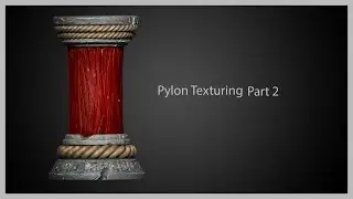 Pylon Texturing Timelapse Part 2
