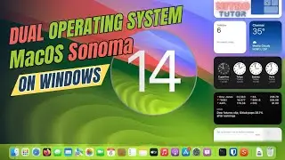 DUAL OPERATING SYSTEM | MacOS Sonoma 14 On Windows