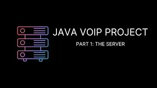 Java Networking Programming - Simple VOIP Tutorial - Part 1 - Server