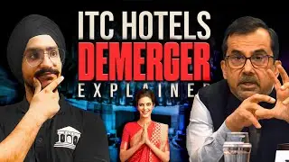 Opportunity in ITC Hotels Demerger? Is it Overvalued?? 🤔