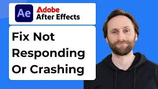 How to Fix Adobe After Effects Not Responding or Crashing on Windows 11 [2026 Guide]