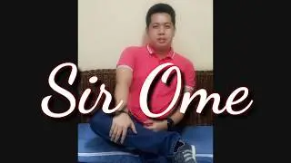 Sir Ome  - Intro