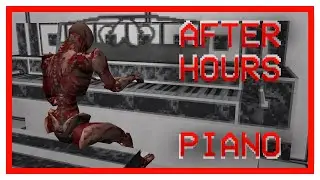 ULTRAKILL Piano /// After Hours (7-S Theme)