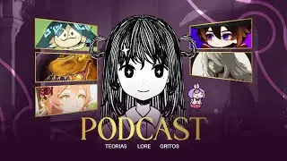 🔷 CHARLA DENDROSA PODCAST de LORE acerca de Genshin y Honkai