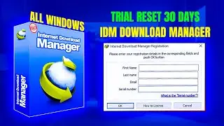 How To IDM Download Manager Lifetime | Reset IDM Trial Period After 30 days | Freelancer Sojib Shah