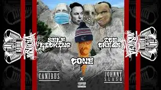 Canibus & Johnny Slash - Self Licking Ice Cream Cone (2023)