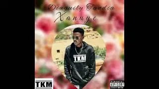 Diaguily Tandia - Xanuye ( Audio Officiel )