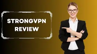 StrongVPN Review: The Ultimate Solution for Online Security and Privacy