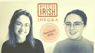 November Q&A on the Irish Language le Siobhán agus Emma