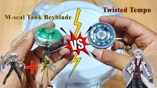 M-seal Tank Beyblade VS Twisted Tempo | Battle Between Tanks .