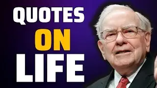 Warren Buffett Quotes on Life
