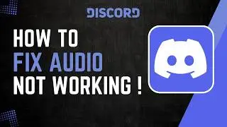 How To Fix Discord Audio Not Working !
