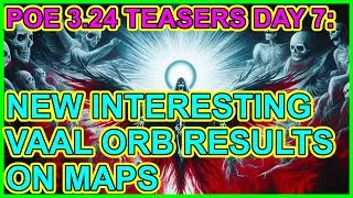 POE 3.24 Necropolis Teasers Day 7: Vaal Orbs & Maps. New Community Tool - Path of Exile Necropolis