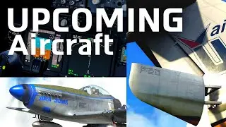NEXT Aircraft COMING TO Microsoft Flight Simulator 2020
