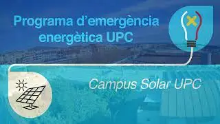 Noves plantes d'energia solar fotovoltaica a la UPC