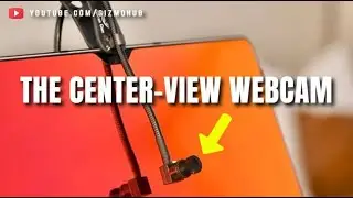 CENTER CAM : A MIDDLE-SCREEN VIEW WEBCAM | Indiegogo | Gizmo Hub