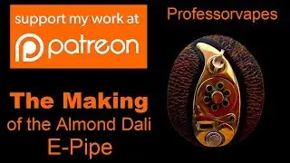 The making of the Almond Dali E-pipe