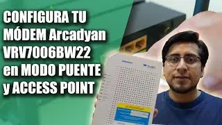 Configura tu Módem Arcadyan VRV7006BW22 en Modo Puente y Access Point 👨‍💻🌐