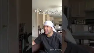 One Piece Spoilers Be Like... Pt.2
