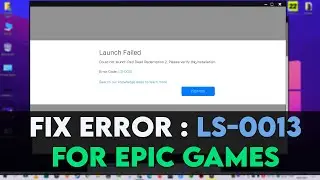 HOW TO FIX RED DEAD REDEMPTION 2 FAILED TO LAUNCH  / ERROR : LS-0013