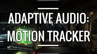 Mini Series Part 2: Making A Motion Tracker, With Sound | UE4 Audio Tutorial
