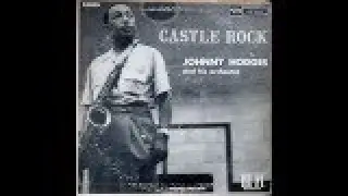 Johnny Hodges - Castle Rock