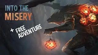 EP 16: Looking at The Misery mechanic and providing another Oneshot Adventure for testing.